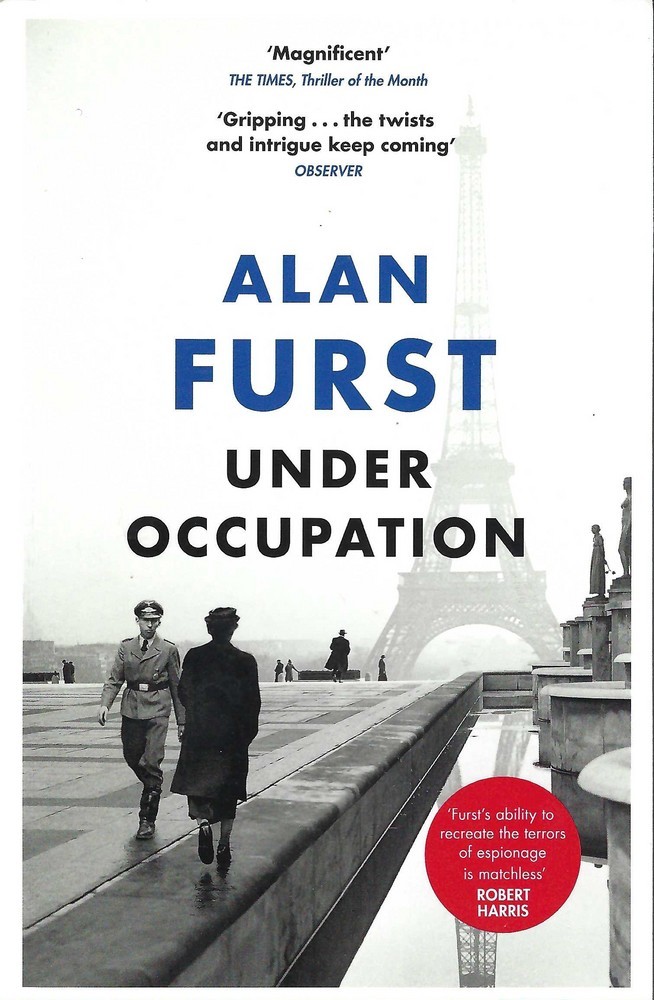 Under Occupation  Alan Furst /W&N 2020 Fiction, espionage  World war, 1939-1945,