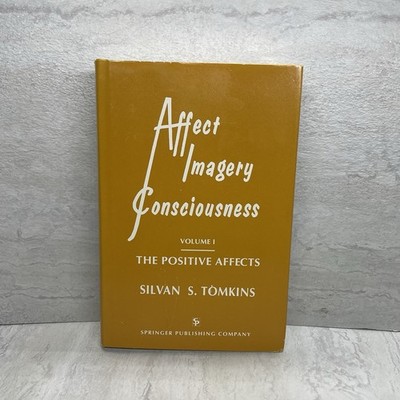 Affect Imagery Consciousness Vol I Positive Affects Tomkins - Psychology