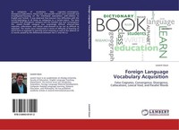 Foreign Language Vocabulary Acquisition Levent Uzun