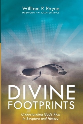 William P Payne Divine Footprints (Tascabile)