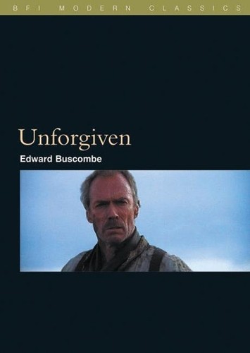 NA NA Unforgiven (Tascabile) BFI Film Classics