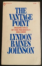 The Vantage Point: Perspectives Of The Presidency 1963-1969 - Johnson, 1971 PB