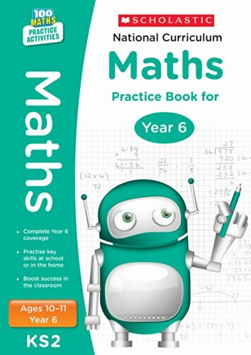National Curriculum Mathematics Practice - Year 6 (100 Lessons - 2014 Curriculu