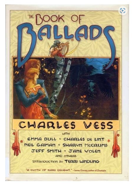 The Book of Ballads by Jane Yolen Neil Gaiman Charles Vess 1st Edition Hardback