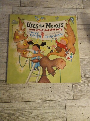 Uses For Mooses - Pbk - Paperback By Mike Thaler - VERY GOOD