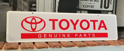 Toyota genuine parts aluminum sign 6'' x 24''
