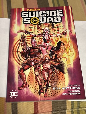 New Suicide Squad #4 Kill Anything (DC Comics 2016 January 2017) TPB