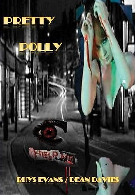 Pretty Polly By Rhys Evans Dean Daves - New Copy - 9781326642570