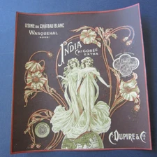 Old Antique c.1900 - INDIA CHICOREE - LABEL - C. Dupire - ART NOUVEAU