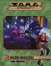 Delphi Missions: Pan-Pacifica TORG Eternity 
