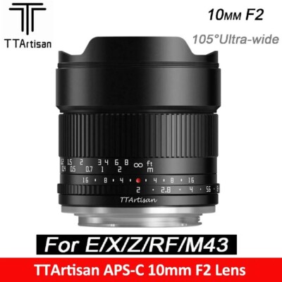 TTArtisan 10mm F2 APS-C Wide Angle Lens for Sony E Fuji XF Nikon Z Canon RF  M4/3