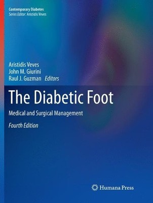 The Diabetic Foot by Aristidis Veves, John M. Giurini, Raul J... - 9783030078829