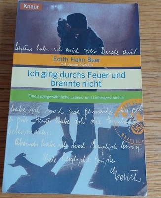 Ich ging durchs Feuer und brannte nicht, Edith Hahn Beer, Buch, abzugeben
