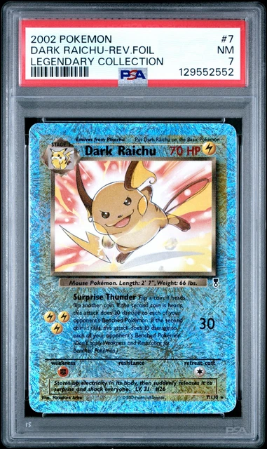 2002 POKEMON LEGENDARY COLLECTION #7 DARK RAICHU-REVERSE FOIL PSA 7