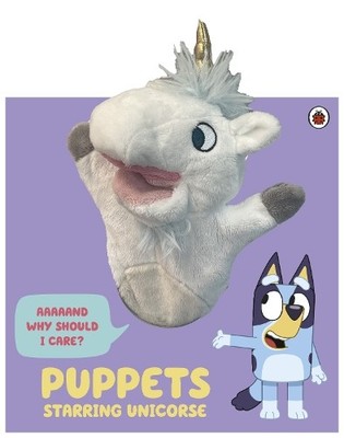 Bluey Bluey: Puppets: Starring Unicorse (Kartonbuch) Bluey