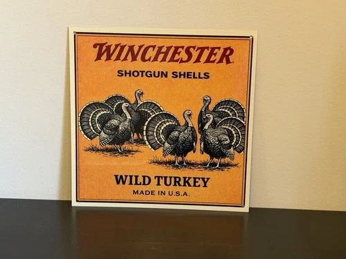 Winchester Wild Turkey  Ammunition Vintage Style Metal Sign
