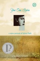 Your Own, Sylvia A Verse Portrait Of Sylvia Plath Stephanie Hemphill Taschenbuch