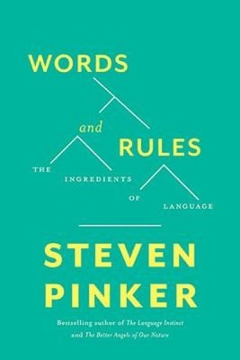 Words and Rules: The Ingredients Of Language - Paperback - GOOD