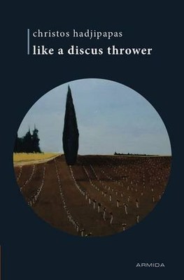 Like a Discus Thrower by Christos Hadjipapas 9789963620685 NEW