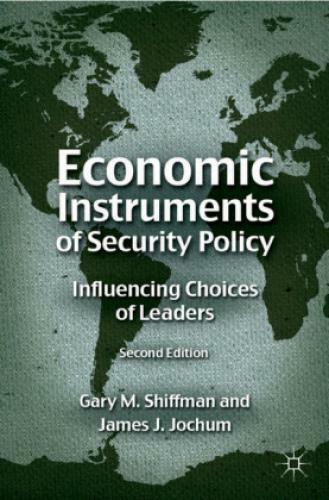 Thumbnail - Economic Instruments Of Security Policy Influencing Choices Of Leaders