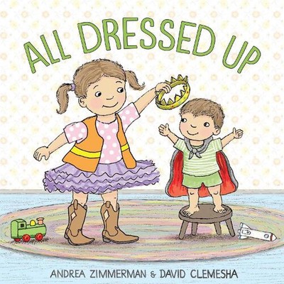 All Dressed Up von Andrea Zimmermann (Englisch) Brettbuch Buch
