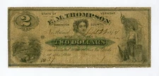 1874 $2 E.M. Thompson - North Pownal, VERMONT Merchant Scrip