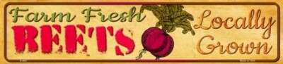 FARM FRESH BEETS LOCALLY GROWN METAL NOVELTY STREET SIGN
