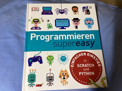 Programmieren Supereasy Scratch Und Python Buch It. | Neuwertig