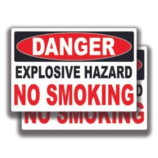 NO SMOKING EXPLOSIVE DECAL Danger Stickers Sign Bogo Truck Window
