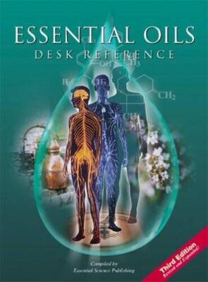 Essential Oils Desk Reference, 3rd Edition - Hardcover - VERY GOOD