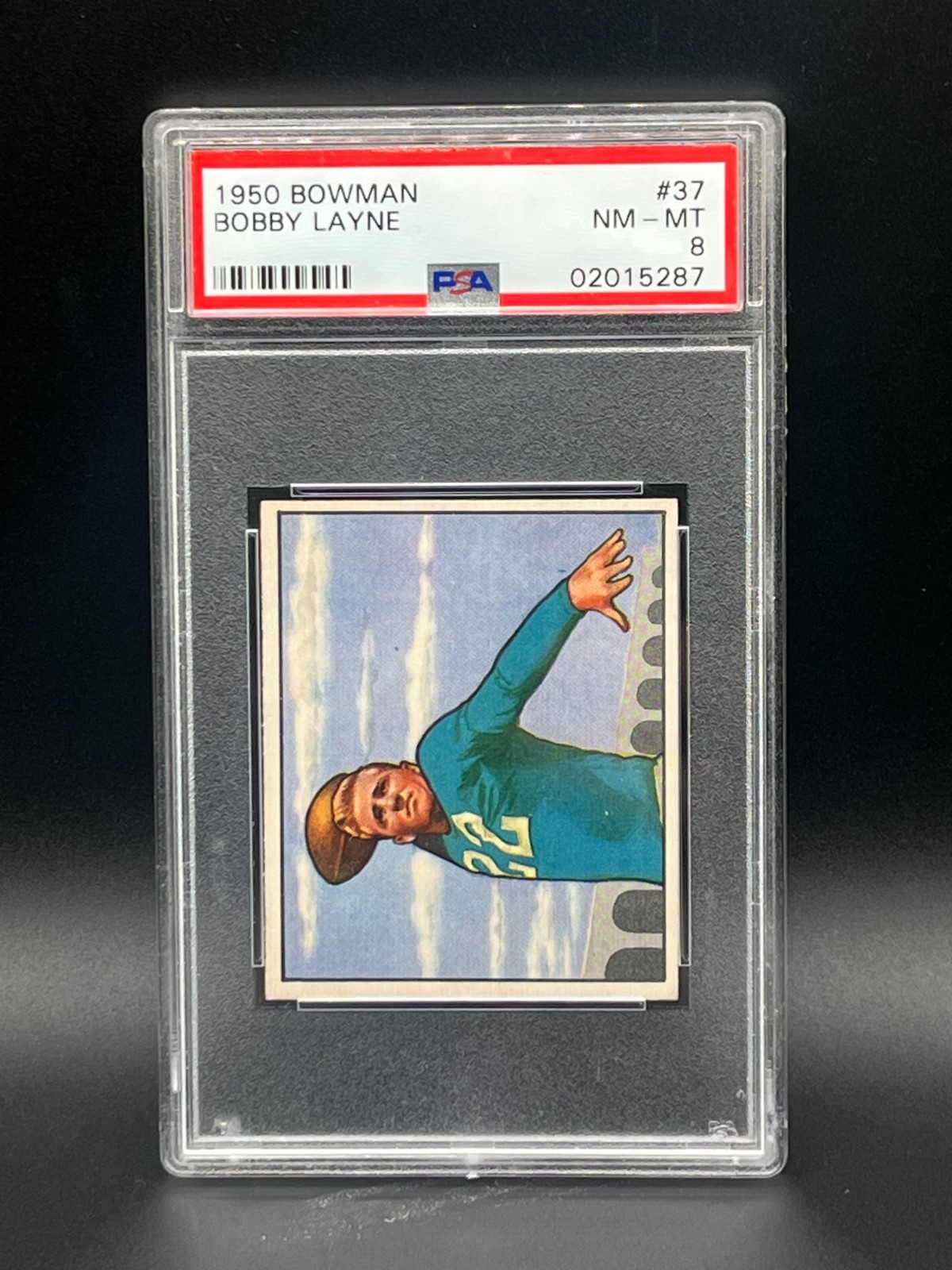 1950 Bowman - Bobby Layne #37 (RC) PSA 8