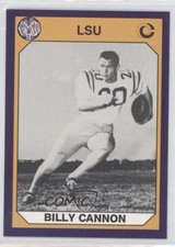 1990 Collegiate Collection LSU Tigers Billy Cannon #137 0h1