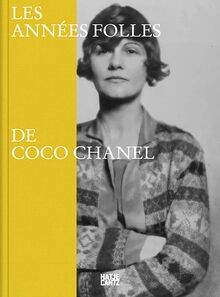 Les Années Folles de Coco Chanel von Hatje Cantz Verlag | Buch | Zustand gut