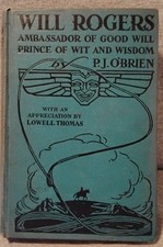 1935 WILL ROGERS by P.J. O'BRIEN HC BOOK 