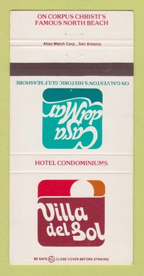 Matchbook Cover - Villa del Sol Casa del Mar Corpus Christi TX 30 Strike
