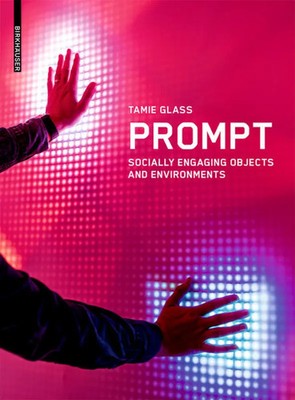 Prompt | Socially Engaging Objects and Environments | Tamie Glass | Taschenbuch