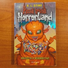 Piccoli brividi Horrorland n°16 - Dolcetto o scherzetto? - R. L. Stine
