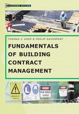 Fundamentals of Building Contract Management, 2nd Edition Tom Uher (u. a.) Buch