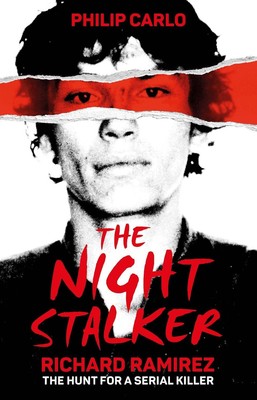 The Night Stalker: The hunt for a serial killer by Philip Carlo (English) Paperb