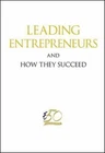Leading Entrepreneurs and How They Succeed, Entreprise 50, Excellent Book