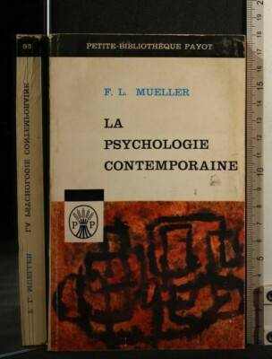 LA PSYCHOLOGIE CONTEMPORAINE. Mueller. Petite Bibliothèque Payot.