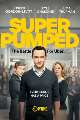 Super Pumped Movie Biography Drama Painting Wall Art Home Decor - POSTER 20x30