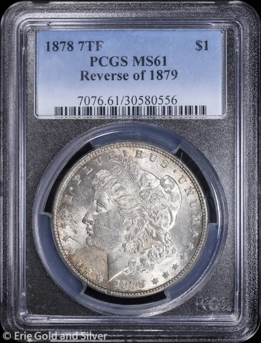 1878-P $1 Morgan Silver Dollar PCGS MS 61 | 7TF Rev of 79 Uncirculated UNC