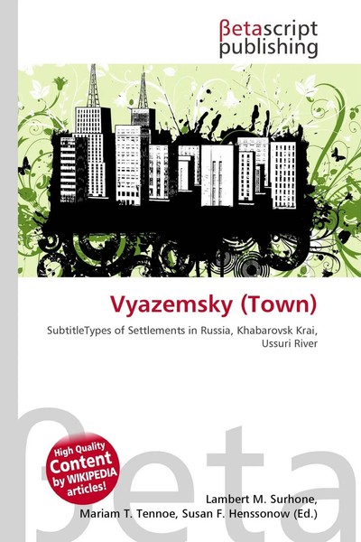 Lambert M. Surhone (U. A.) | Vyazemsky (Town) | Taschenbuch | Englisch (2026)-image