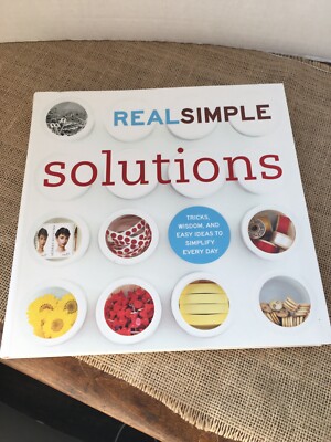 Real Simple Solutions book of tricks and wisdom for everyday easy ideas NEW