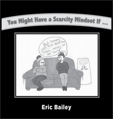 You Might Have a Scarcity Mindset If... (Hardback or Cased Book)