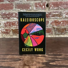 Kaleidoscope By Wong, Cecily