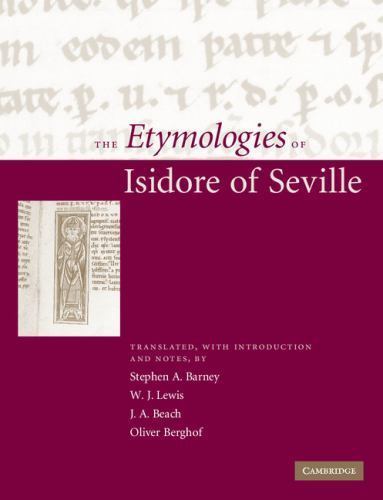 The Etymologies of Isidore of Seville Barney Lewis Beach Berghof Paperback