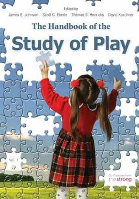 The Handbook of the Study of Play (2 - Hardcover, by Johnson James E.; - New h
