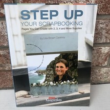 Step Up Your Scrapbooking Pages You Can Creating Keepsakes Paperback 1929180969